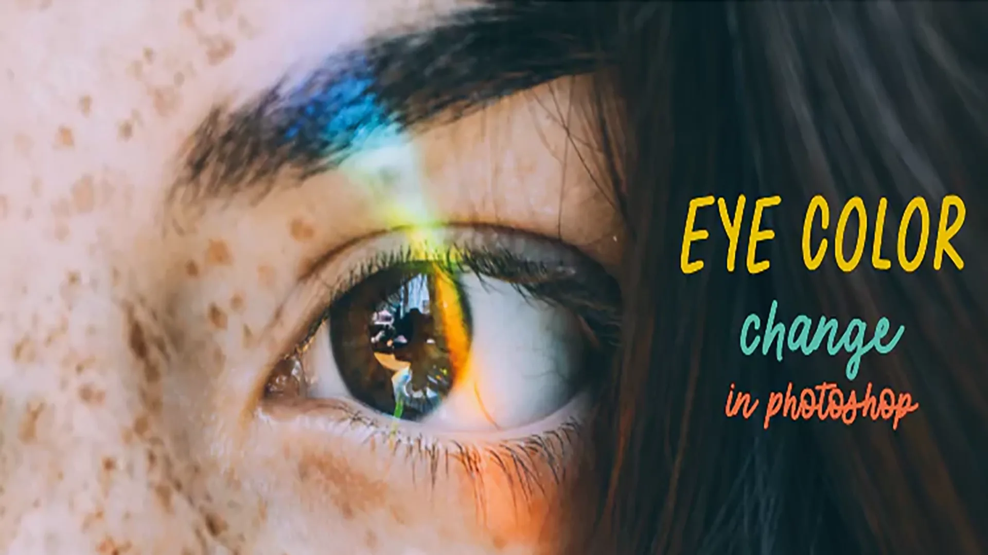 Eye Color Changing in Photoshop: Step-by-Step Guide