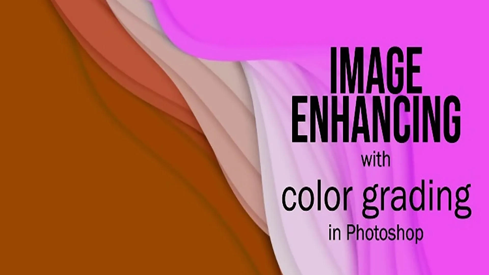 Enhancing Images with color Grading in Photoshop