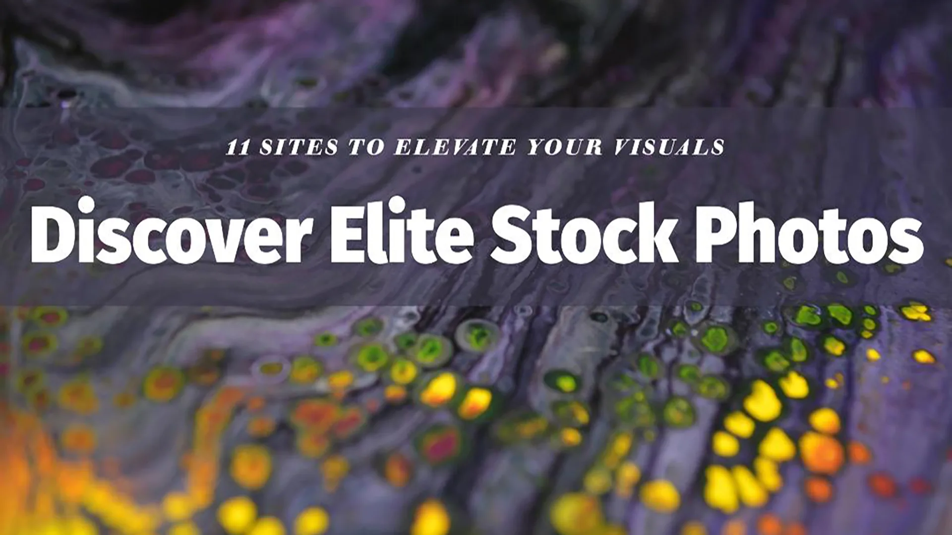 Power Up Your Visuals: Discover 11 Elite Stock Photo Sites