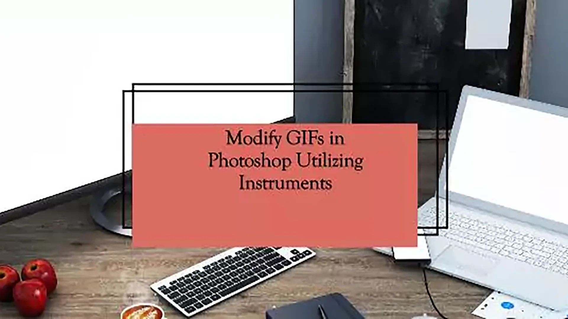 How to edit gif in Photoshop
